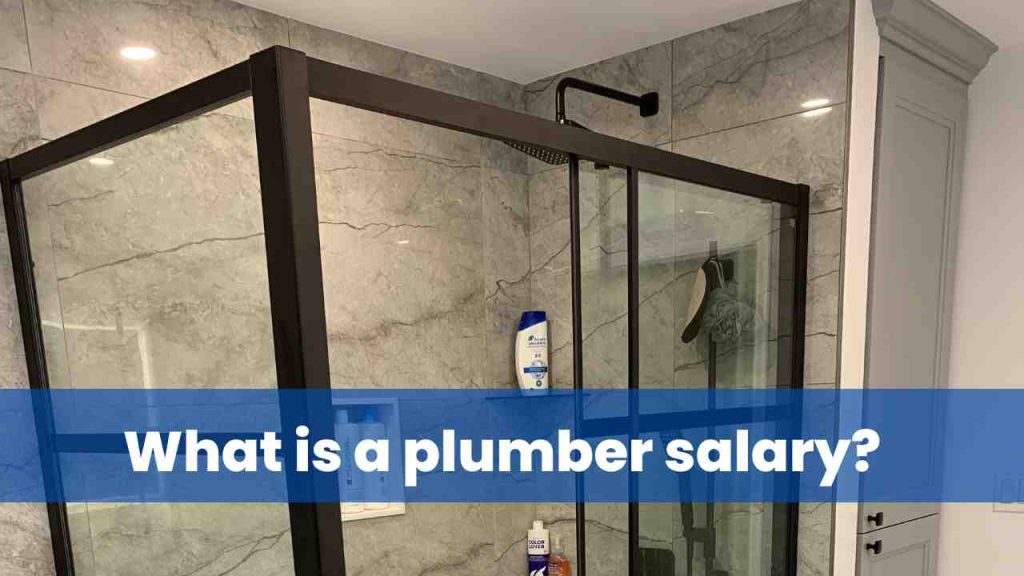 What is a plumber salary