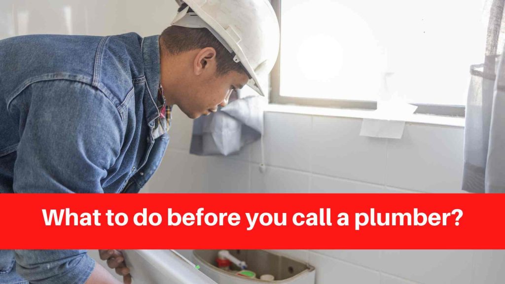 What to do before you call a plumber