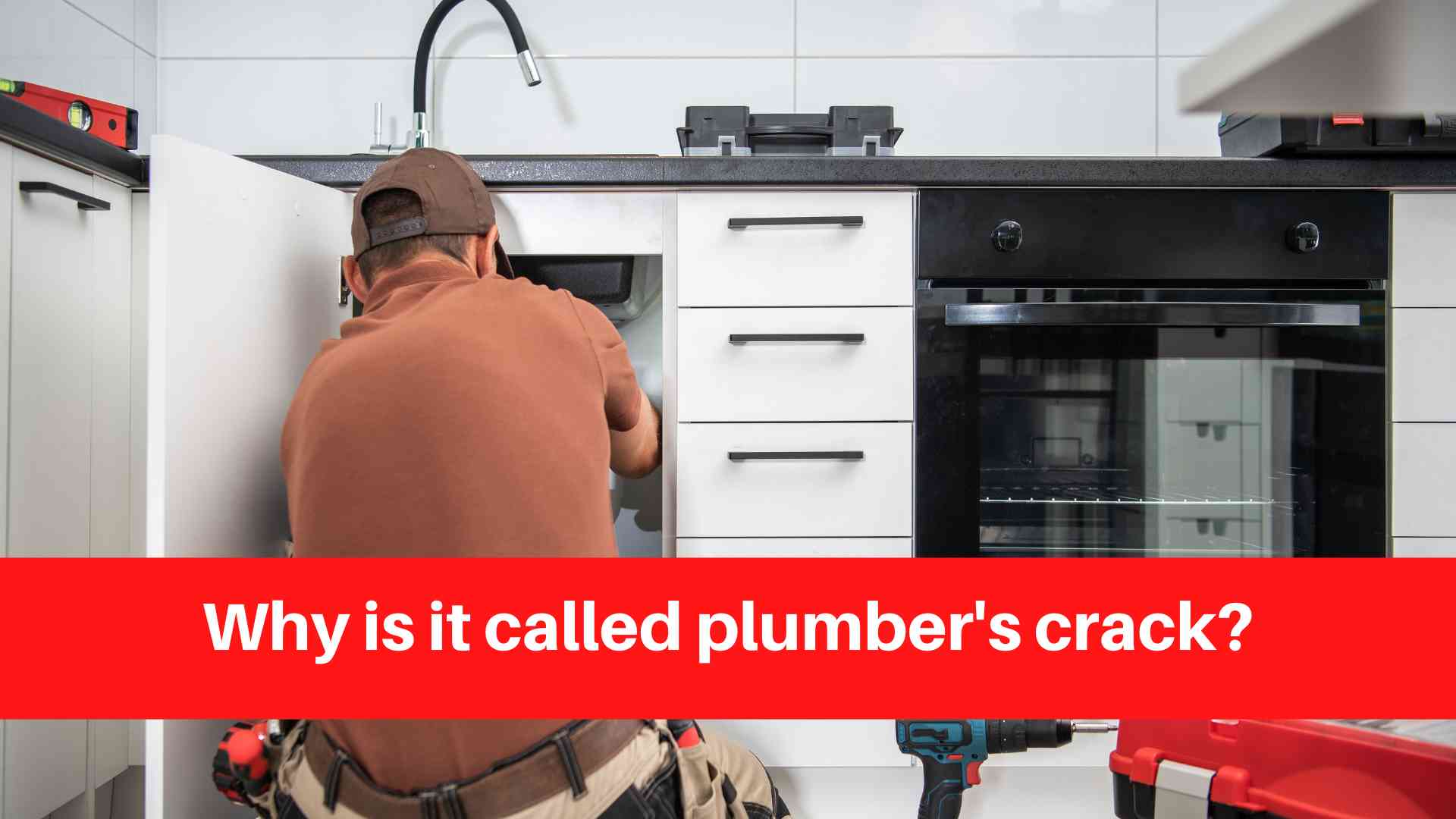 Why is it called plumber's crack? North Bay Plumbers